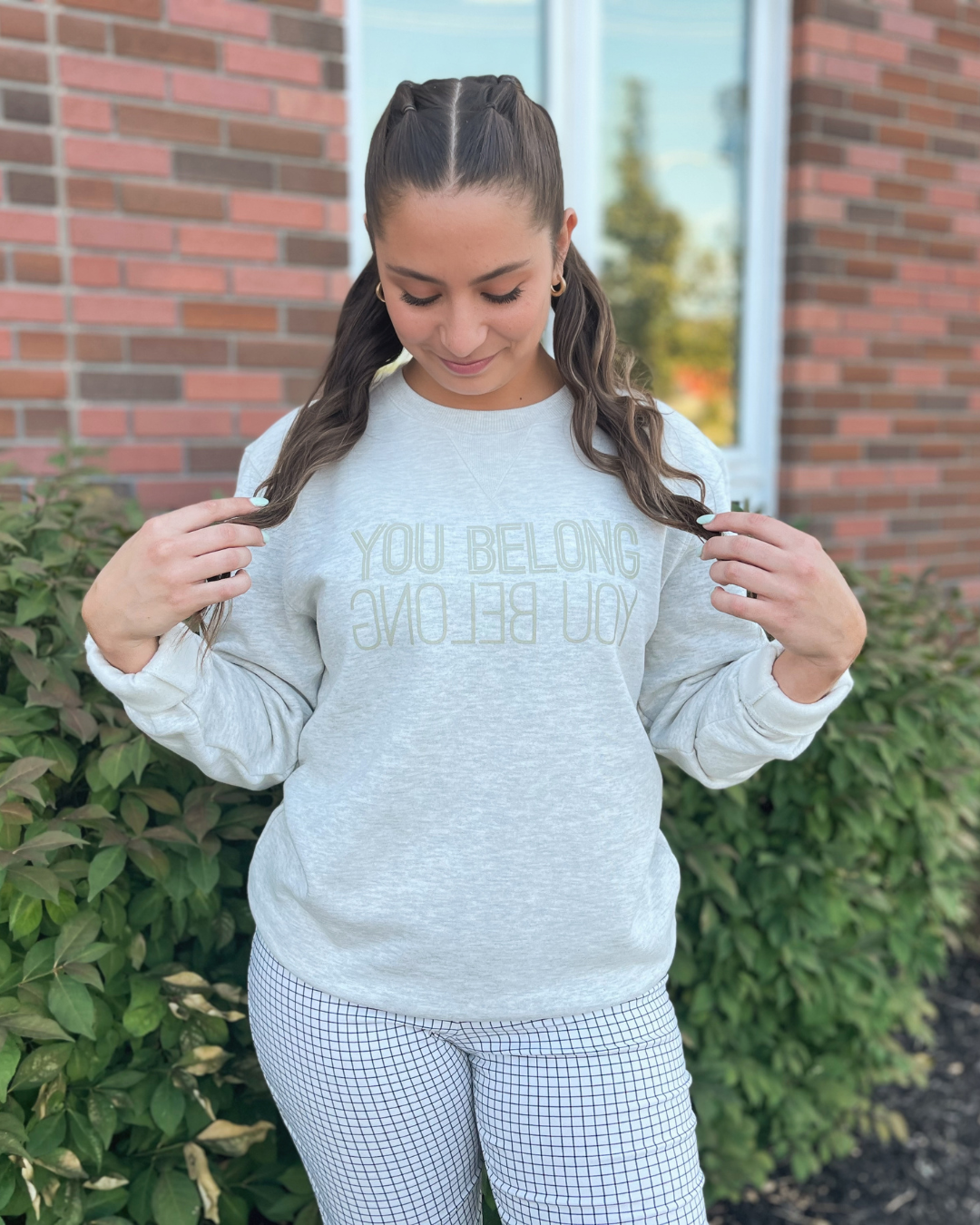 You Belong Crew Neck Sweatshirt