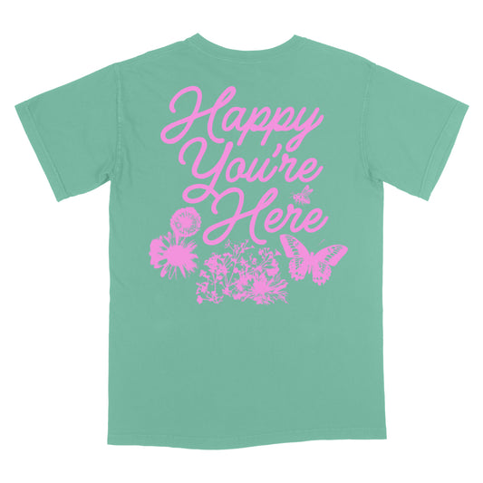 Happy You're Here T-Shirt - Island Green